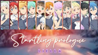 Liella - Startling Prologue (live 11ver) (Kan, Rom, Eng)