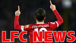 Liverpool FC Philippe Coutinho & Leon Goretzka Transfer News Update LFC News