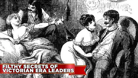 Filthy Secrets of Victorian Era Leaders