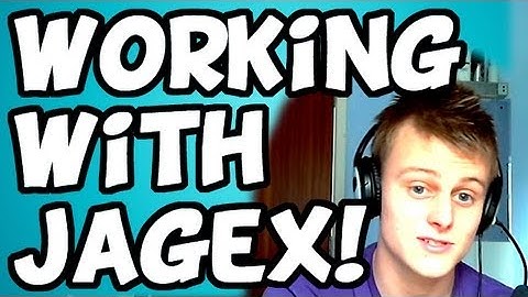 Working with Jagex!