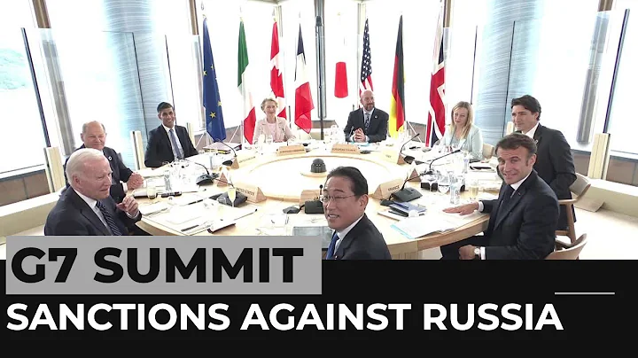 G7 leaders approve new sanctions against Russia at Japan summit - DayDayNews