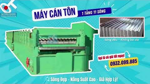 Máy cán tôn 1 tầng 11 sóng | Cơ Khí Đại Thắng
