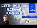 Suicidio: las diferentes razones y sus consecuencias, por Carmen de Sayve