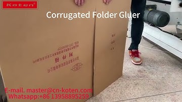Fully Automatic Corrugated Cardboard Carton Box Gluing Making Machine from koten machinery