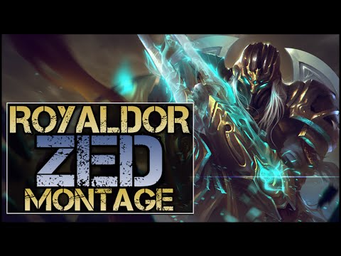 RoyalDor Zed Montage - Best Zed Plays