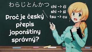 Proč je český přepis japonštiny LEPŠÍ než anglický?