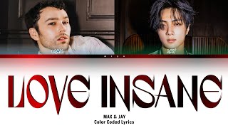 Download Lagu MAX - Love Insane (Feat. JAY of ENHYPEN) Color Coded Lyrics Eng 가사 MP3 Download Lagu MAX - Love Insane (Feat. JAY of ENHYPEN) Color Coded Lyrics Eng 가사 MP3