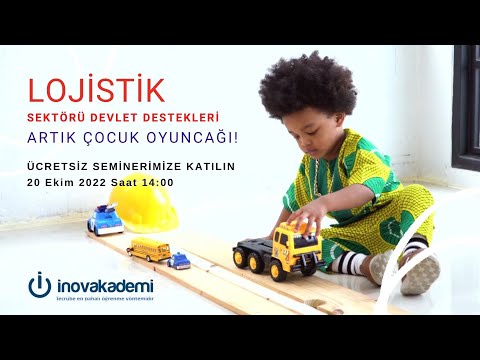 Lojistik Sektörüne Yönelik Devlet Destekleri Semineri (Ücretsiz)