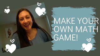 Make Your Own Math Game