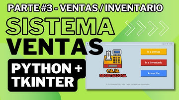 Tutorial sistema de ventas con Python Tkinter - Parte #3