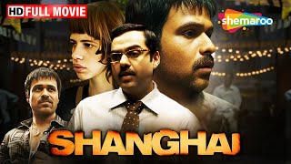 भारत नगर का कांड -Shanghai | Emraan Hashmi, Abhay Deol Best Acting | Dibakar Banerjee Film