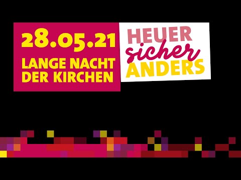 Lange Nacht der Kirchen 2021 - Klangwelle Kauns