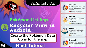 Recycler View with Tab Layout | Multi Pokemon Recycler List App | Create Pokemon Data Class Part 4