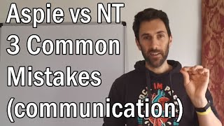 Aspie vs NT: 3 Common Miscommunications | Patron's Choice