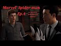 Marvel's Spider-man Ep.4 - La maschera demoniaca e il sindaco!