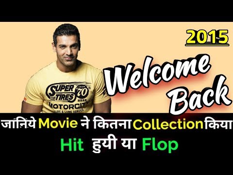 john-abraham-welcome-back-2015-bollywood-movie-lifetime-worldwide-box-office-collection