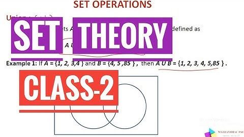 SET THEORY || Union | Intersection | Complement | Difference | Power set | Universal set.