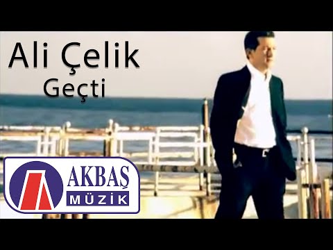 Ali Çelik | Geçti (Official Video)