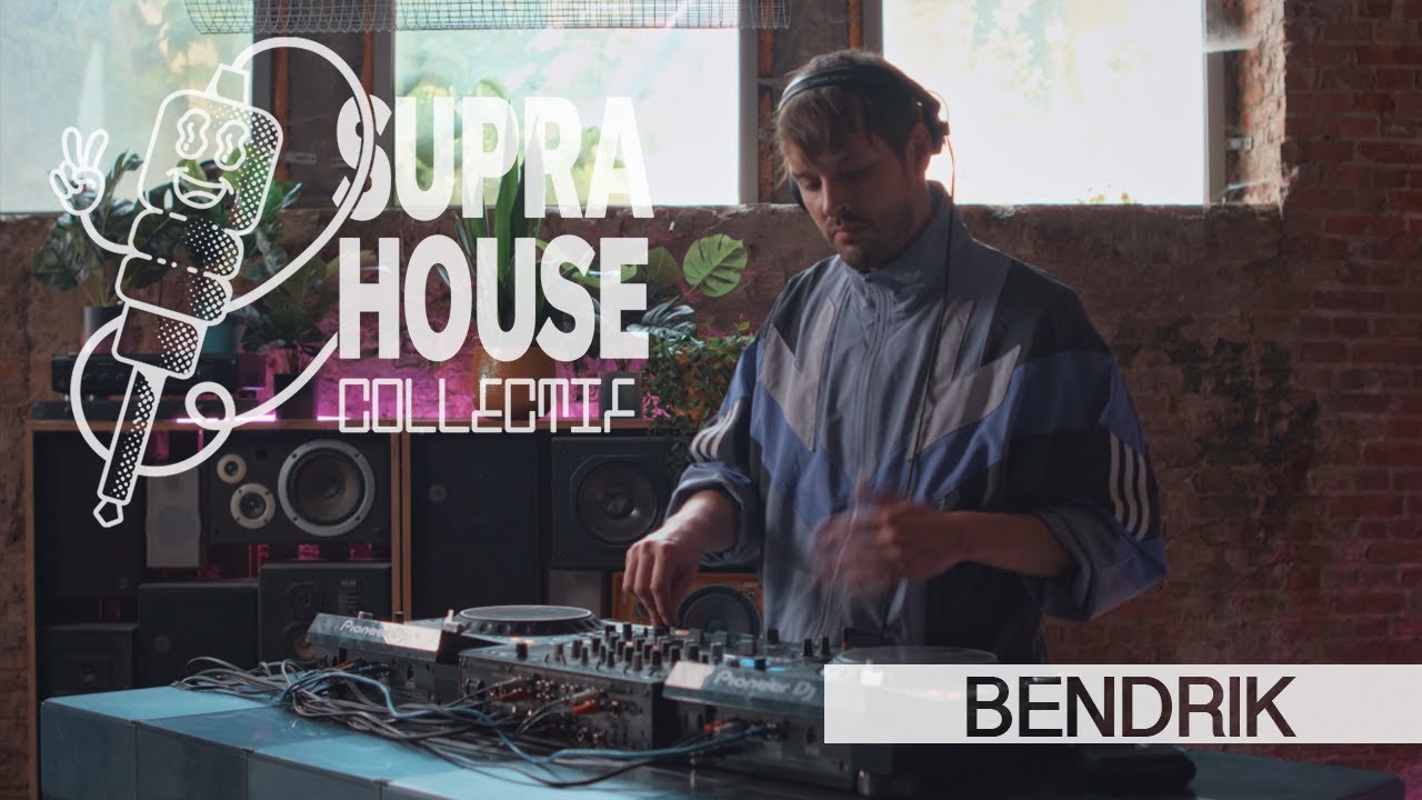 bendrik - Dj Set - Supra House Collectif - 2024