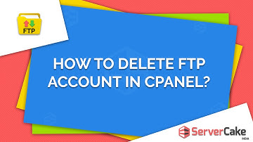 How to delete FTP account in cPanel - ServerCake India