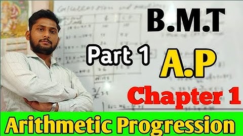 BMT- Arithmetic Progression (A.P)/Part -1/jac  board / Que.1 , 2 , 3 , 3A