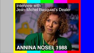 ANNINA NOSEI - BASQUIAT's art dealer, by Paul Tschinkel, copyright 1988 Inner-Tube Video LLC