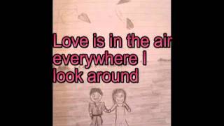 John Paul Young - Love is in the air (lyrics) screenshot 3