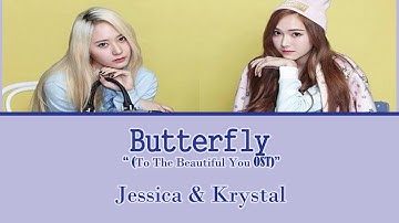 Thumbnail of [Han/Rom/Eng] Jessica and Krystal - Butterfly (To The Beautiful You OST) Lyrics