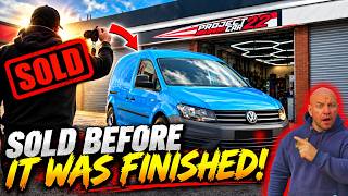 I FINISHED THE VW CADDY... BUT SOMEONE ALREADY BOUGHT IT!