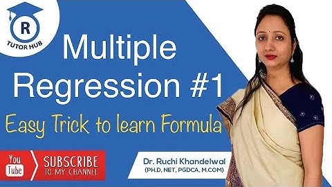 Multiple Regression| Least Squares Method | Dr. Ruchi Khandelwal
