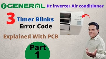 O General/Fujitsu Dc Inverter Ac 3 Timer Light Blinks Error |O General AC |O General Timer Blink #1