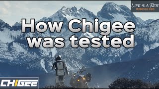 Chigee: The Ultimate Test In Extreme Elements - Built By Motorcyclists, For Motorcyclists!