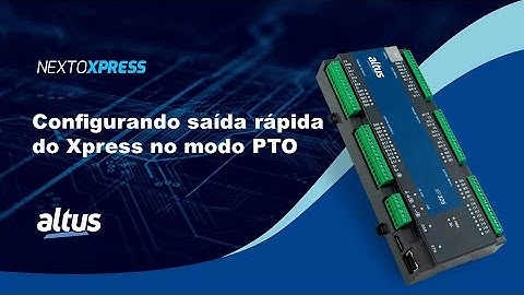 Nexto Xpress #86 - Configurar saída rápida do Xpress no modo PTO