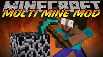 Minecraft Mod - MULTI MINE MOD - SAVE BLOCK BREAKING PROGRESS!