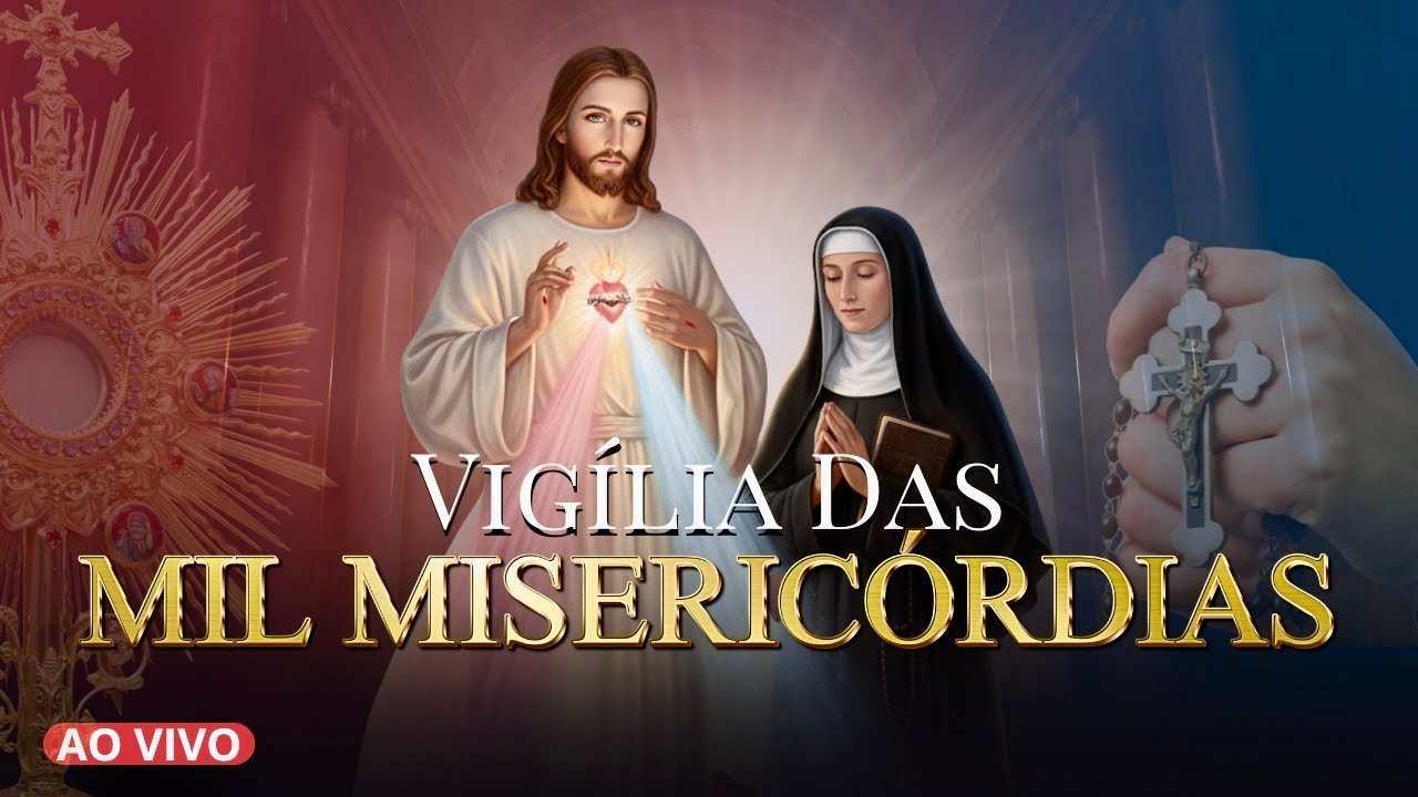 Terço da Misericórdia - Vigília de Oração Por Cura e Libertação
