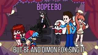 Fnf Bopeebo But Bf And Dimon Fox Sing It 3 Fnf Anniversary Special