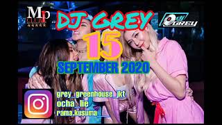 DJ GREY MP CLUB 15 SEPTEMBER 2020