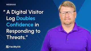 How Digital Visitor Logs & Real-Time Headcounts Improve Emergency Response | Webinar Preview