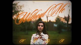 NEDA - Without Me (Official Music Video)