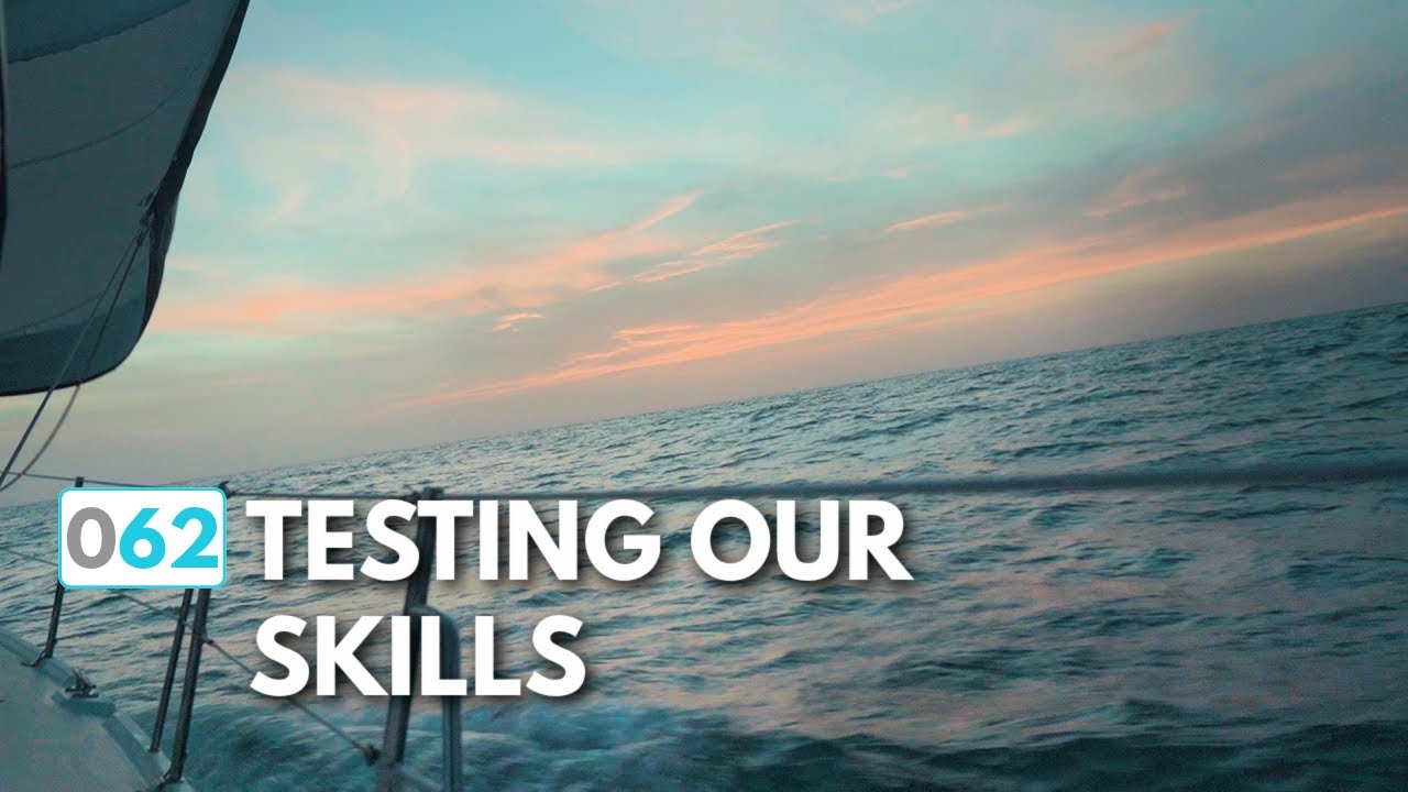 Testing Our Skills in Fog, Seas, and a Storm (ep62) |  ⛵ The Foster Journey