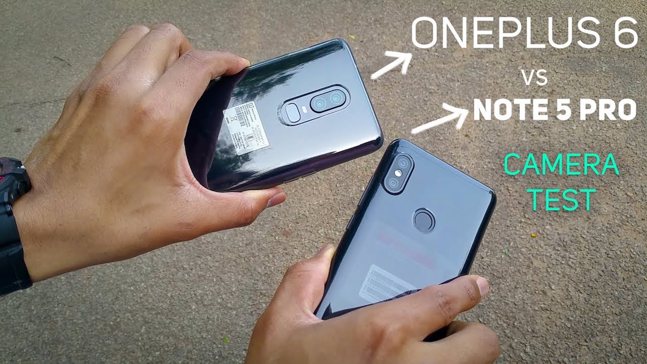 Oneplus 6 vs Note 5 Pro Camera Image Video Comparison & Test