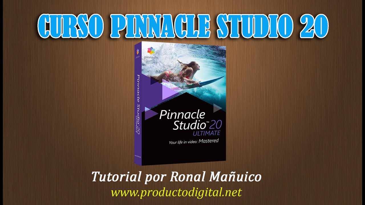 Pinnacle Tutorial Introduccion al Curso Pinnacle Studio 20 Tutorial paso a paso - YouTube