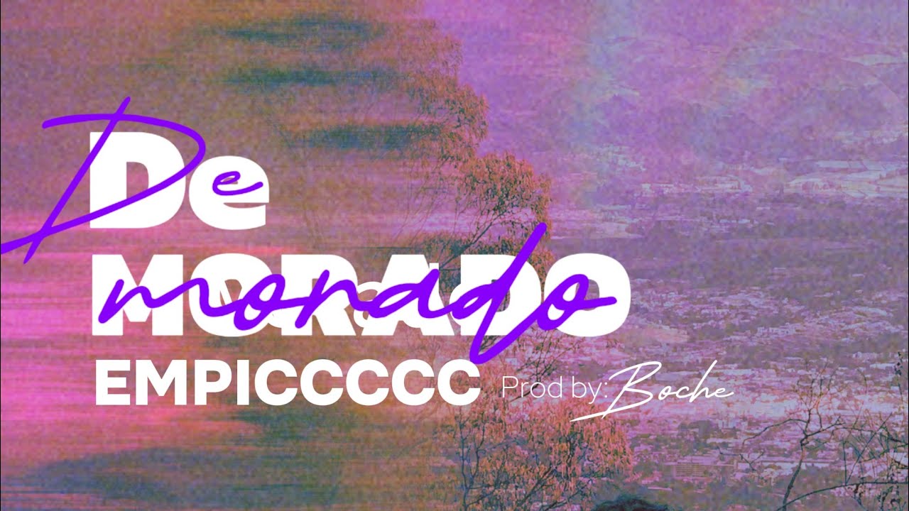 DE MORADO - EMPICCCCC