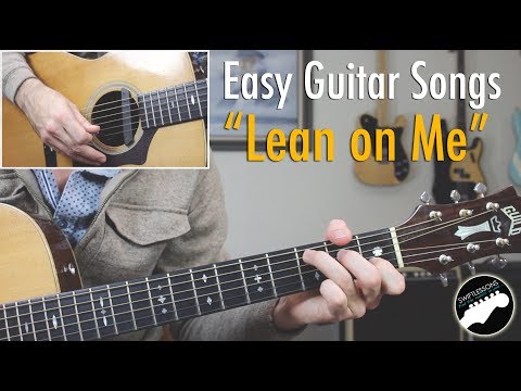 easy-guitar-songs-"lean-on-me"---bill-withers-guitar-lesson