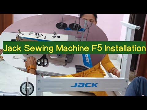 Jack F5 sewing Machine installation /Jack sewing machine unboxing /Jack ...