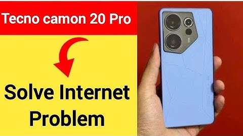 Tecno Camon 20 Pro 5G me internet nahi chal raha hai, how to solve internet problem
