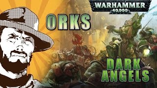 Мультшоу Репорт Warhammer 40k Orks VS Dark Angels