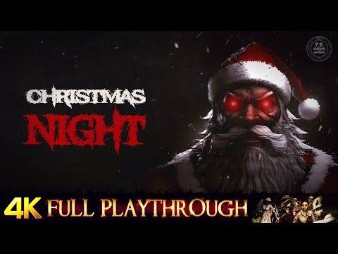 CHRISTMAS NIGHT | FULL GAME Walkthrough No Commentary 4K 60FPS