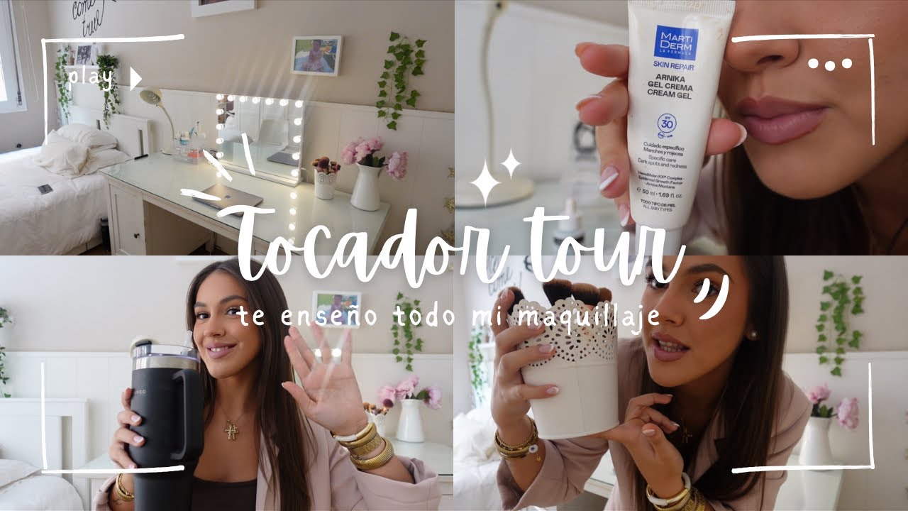 TOCADOR TOUR |  maquillaje , skincare y como lo organizo 