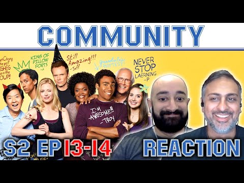 Community - S2 Ep 13 & 14 - REACTION - First Time Watching